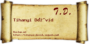 Tihanyi Dávid névjegykártya